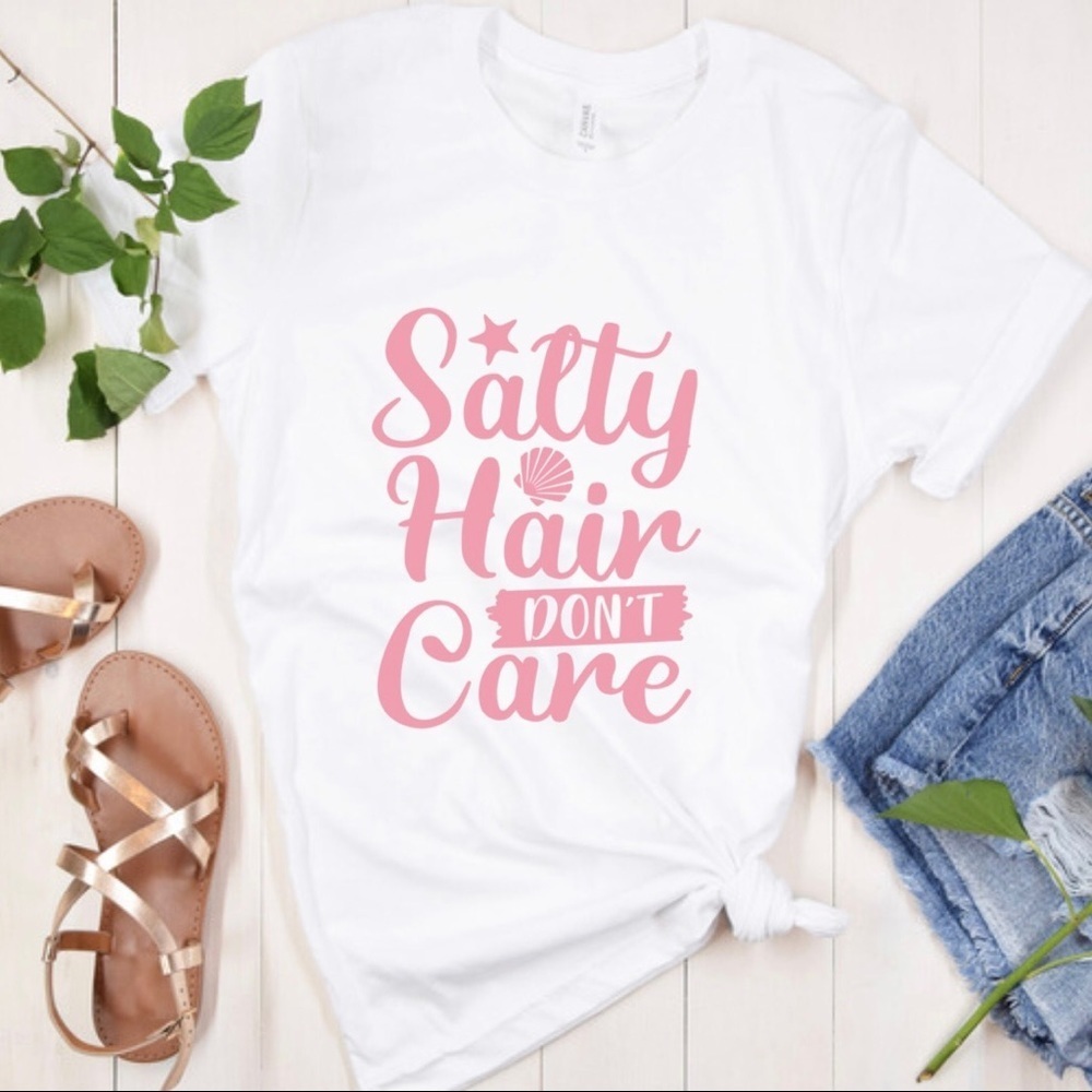 Salty Hair Don’t Care Crew Neck Short Sleeve Tee Shirt
